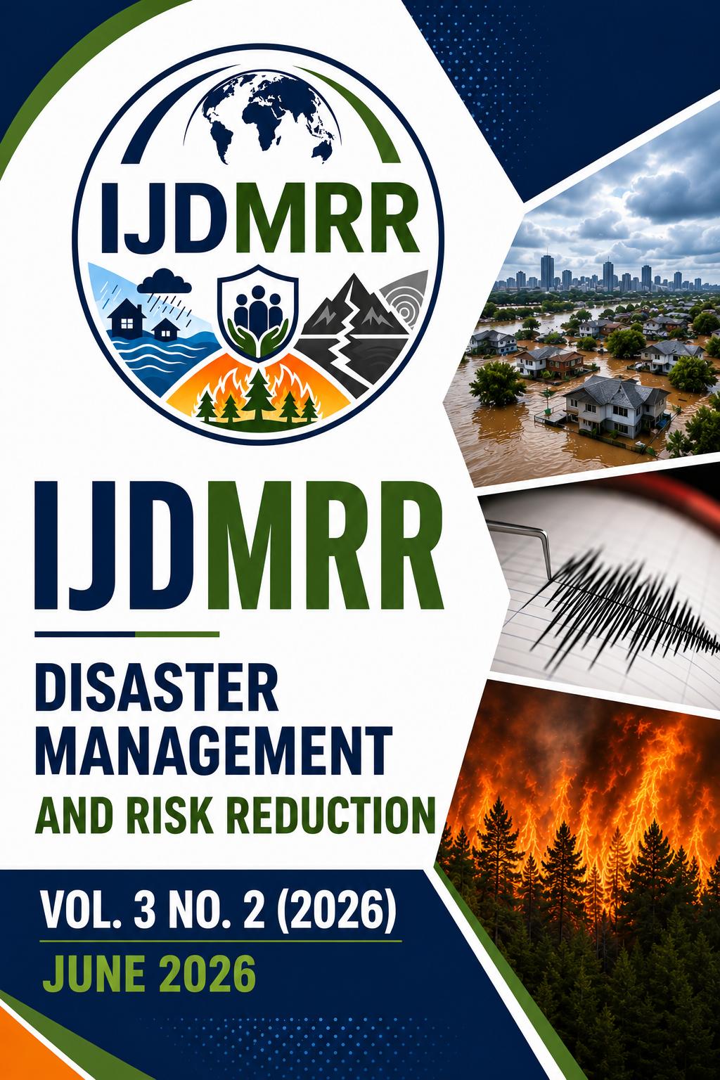 					View Vol. 3 No. 2 (2026): Disaster Management and Risk Reduction Edition
				